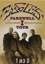 Eagles The Farewell 1 Tour 1of3