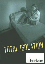 Total Isolation